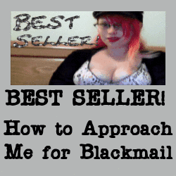 real blackmail fetish blackmail Mistress femdom exposure