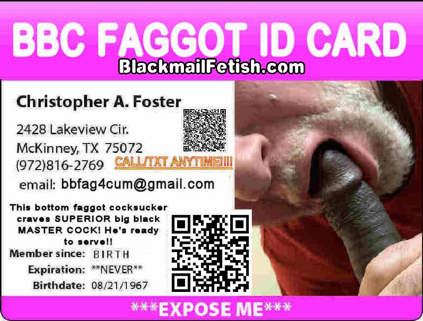 Mistress Kiara's fag Exposed blackmail whore christopher allen foster sucking black cock