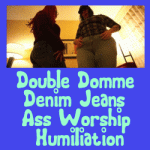 double Domme ebony denim ass jeans worship