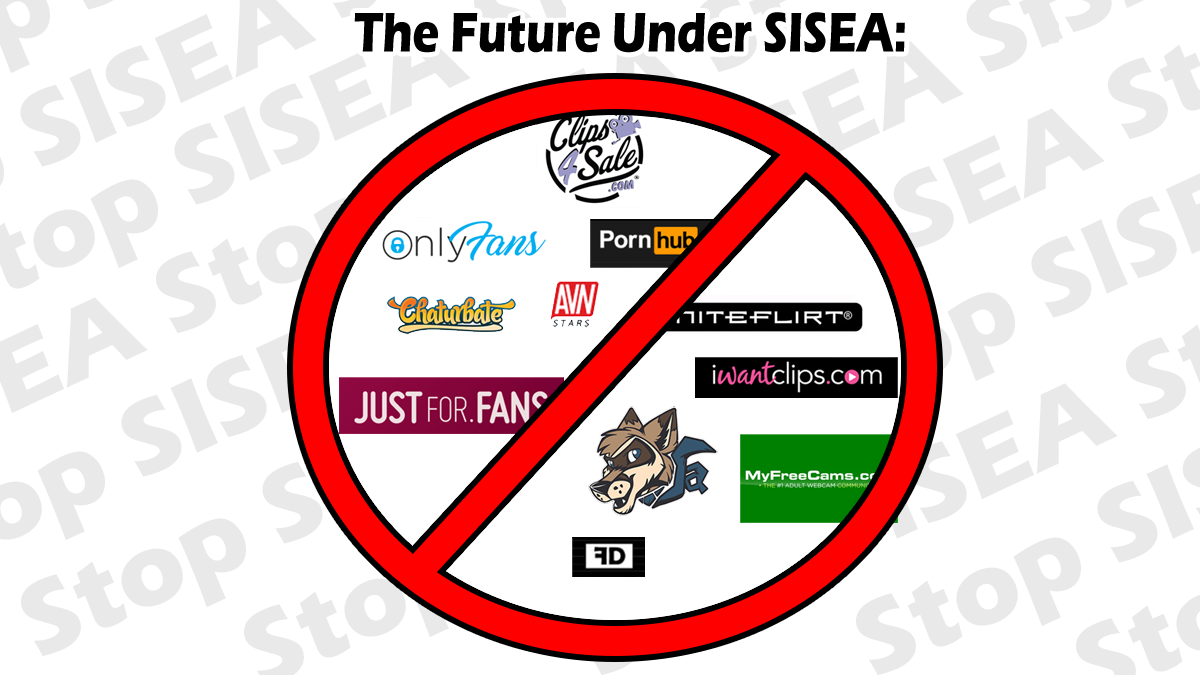 Stop SISEA if You Wish the Worlds of Internet Porn, Online Sex Work, and Adult Artwork to Continue