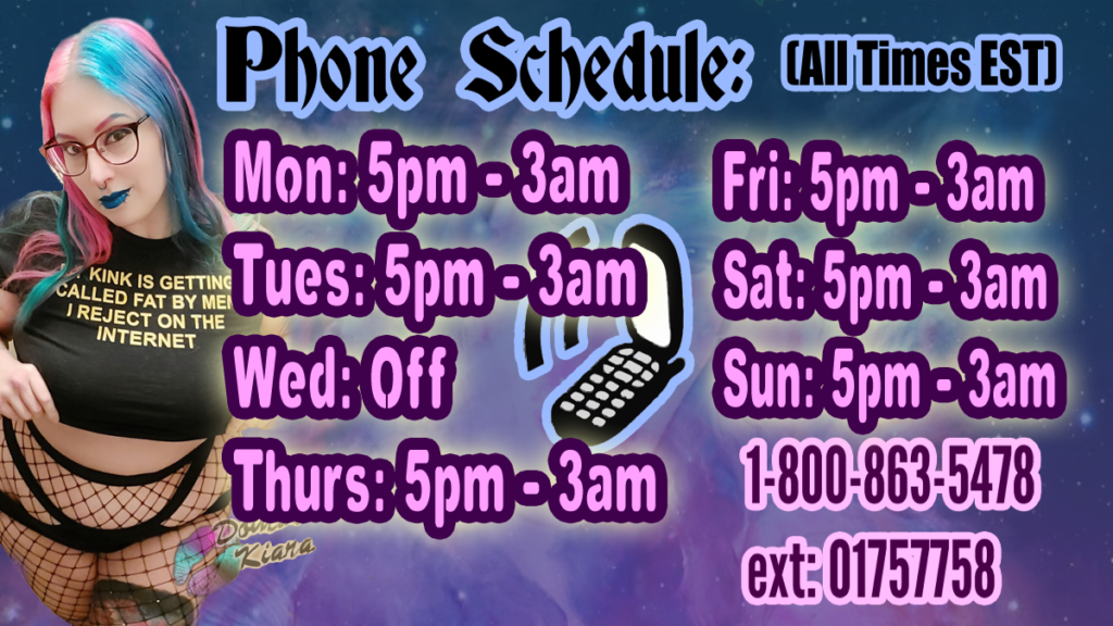 femdom Mistress Kiara's phone, cam, and text session schedule